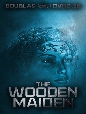 cover image of The Wooden Maiden